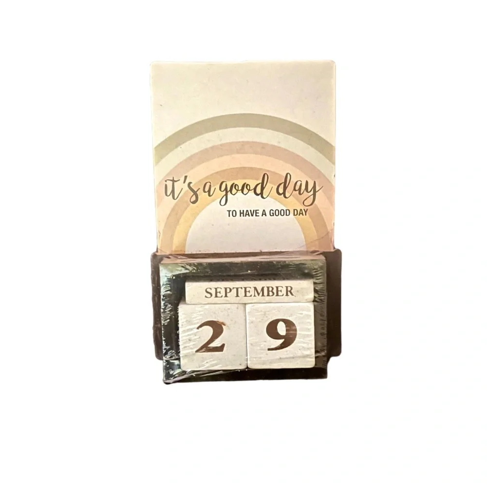 Stand-up Block Calendar • Graphic: “It’s A Good Day To Have A Good Day.”